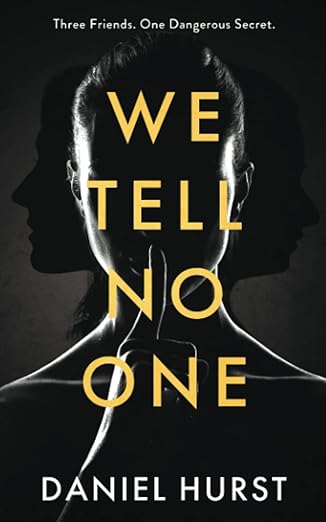 We Tell No One