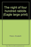 The night of four hundred rabbits