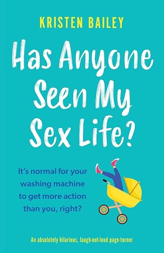 Has Anyone Seen My Sex Life?