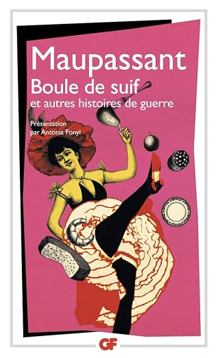 Boule de suif et autres histoires de guerre