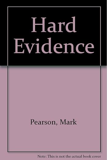 Hard evidence