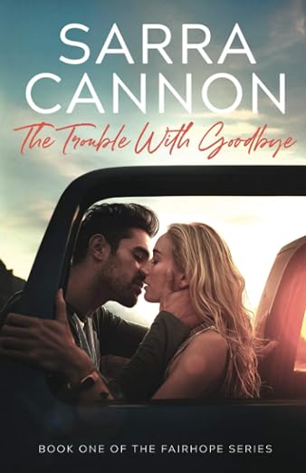The Trouble With Goodbye