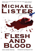 Flesh and Blood (John Jordan Mysteries)