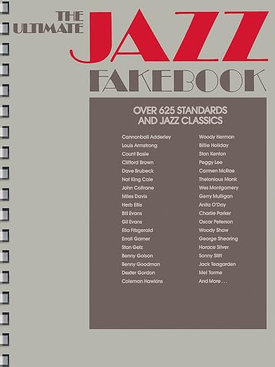 The Ultimate Jazz Fake Book (Fake Books) C Edition