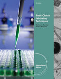 Basic Clinical Laboratory Techniques. by Barbara Estridge, Anna Reynolds