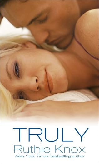 Truly: A Loveswept Contemporary Romance (The New York Trilogy)