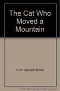 The Cat Who Moved a Mountain