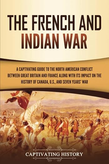 The French and Indian War