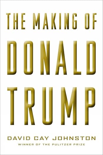 The making of Donald Trump