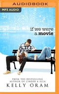 If We Were A Movie
