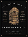 Ten restaurants that changed America