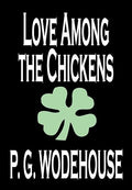 Love Among the Chickens