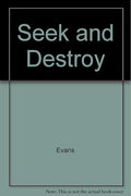 Seek And Destroy