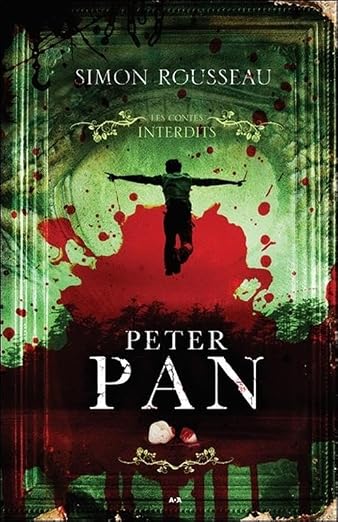 Peter Pan - Les contes interdits