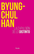 La expulsión de lo distinto