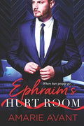 Ephraim's Hurt Room