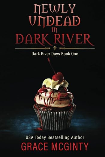 Newly Undead In Dark River
