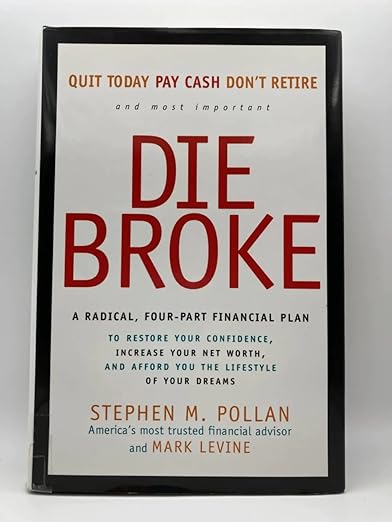 Die broke