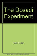 The Dosadi Experiment