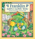 Franklin Says "I Love You" (Franklin)