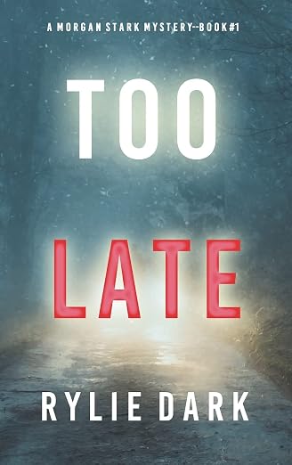 Too Late