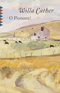 O pioneers!