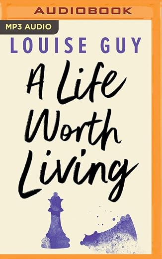 A Life Worth Living