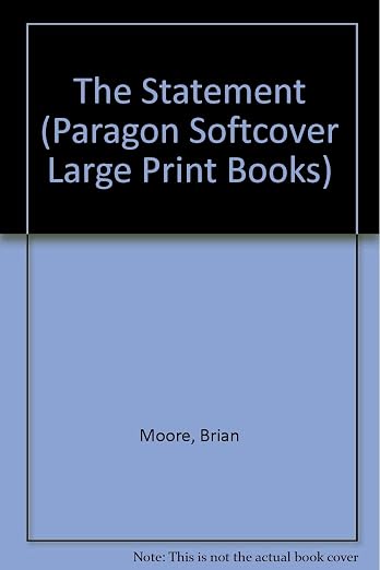 The Statement (Paragon Softcover Large Print Books)