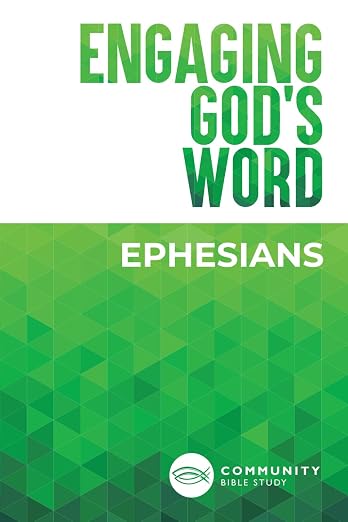 Engaging God's Word--Ephesians