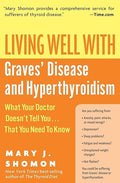 Living well with Graves' disease and hyperthyroidism