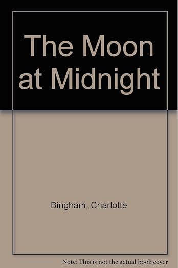 The Moon at Midnight