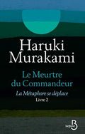 Le meurtre du Commandeur Livre 2 La métaphore se déplace (French Edition)