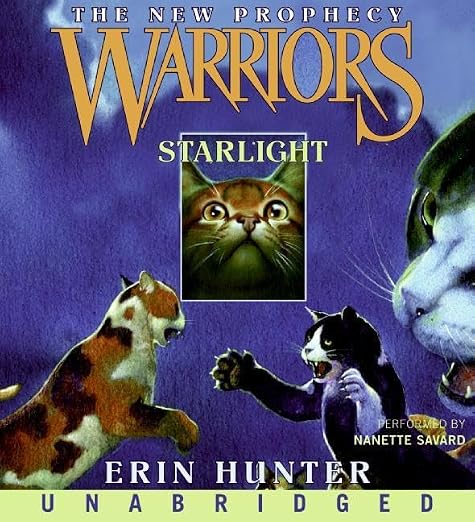 Starlight (Warriors: The New Prophecy, Book 4)