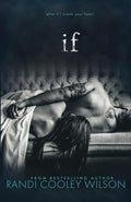IF | A Novel