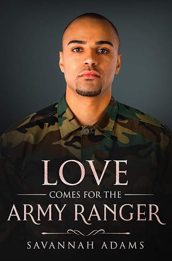 Love Comes for the Army Ranger