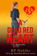 A Dead Red Heart