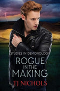 Rogue in the Making