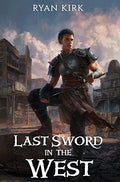 Last Sword in the West