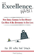 The Excellence Habit