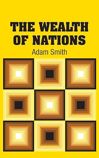 The Wealth of Nations
