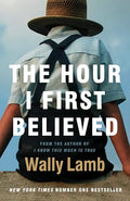 The hour I first believed