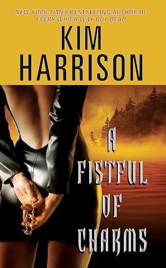 A Fistful of Charms (Rachel Morgan, Book 4)