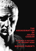The Assassination of Julius Caesar