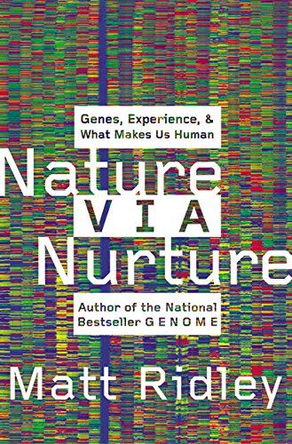 Nature Via Nurture