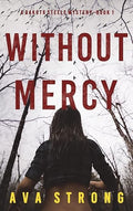Without Mercy
