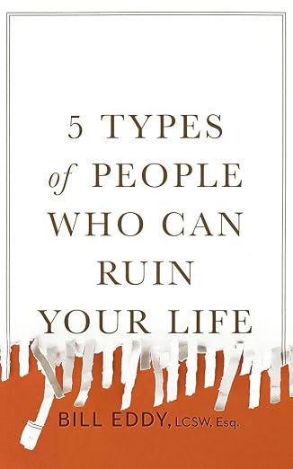 5 Types of People Who Can Ruin Your Life
