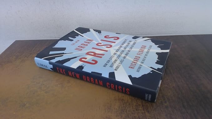 The new urban crisis