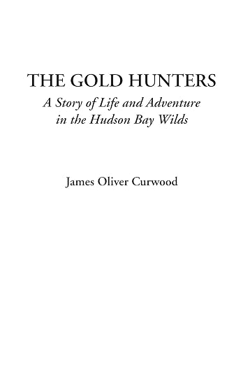 The Gold Hunters