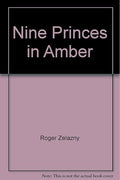 Nine Princes in Amber (Amber Novels)