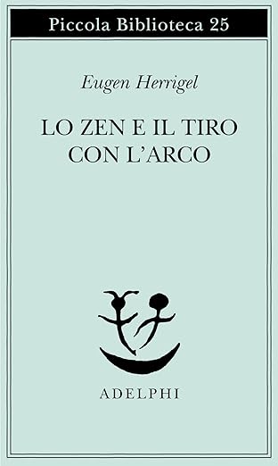 Lo zen e il tiro con l'arco